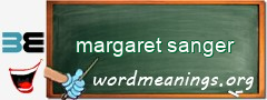 WordMeaning blackboard for margaret sanger